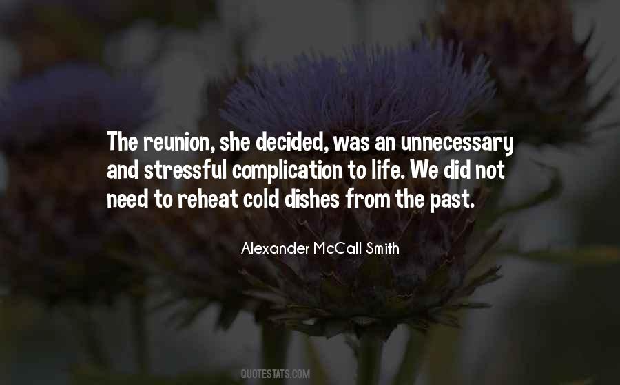 Quotes About Reunion #584666