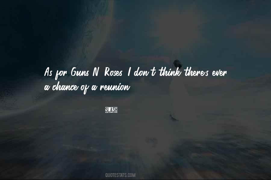 Quotes About Reunion #916824