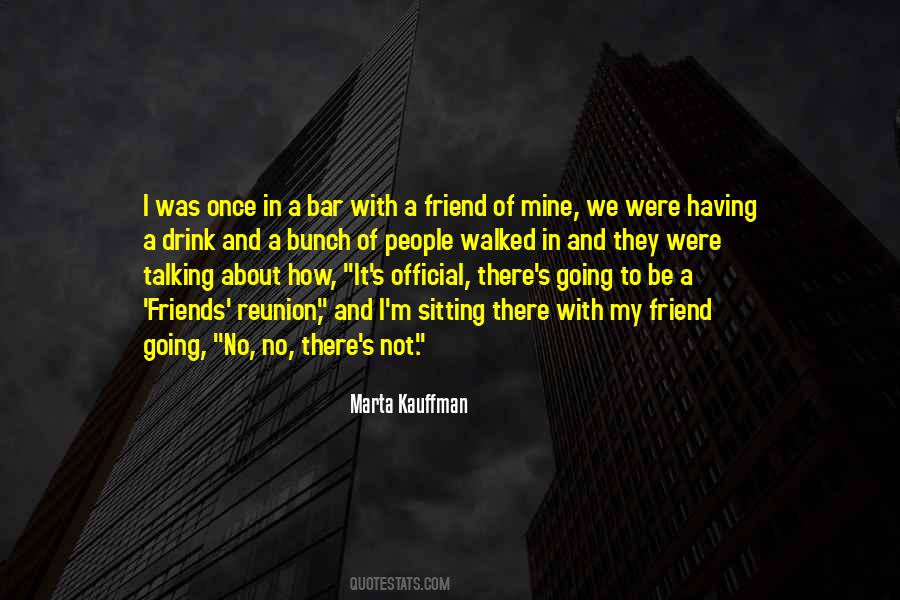 Quotes About Reunion #940261