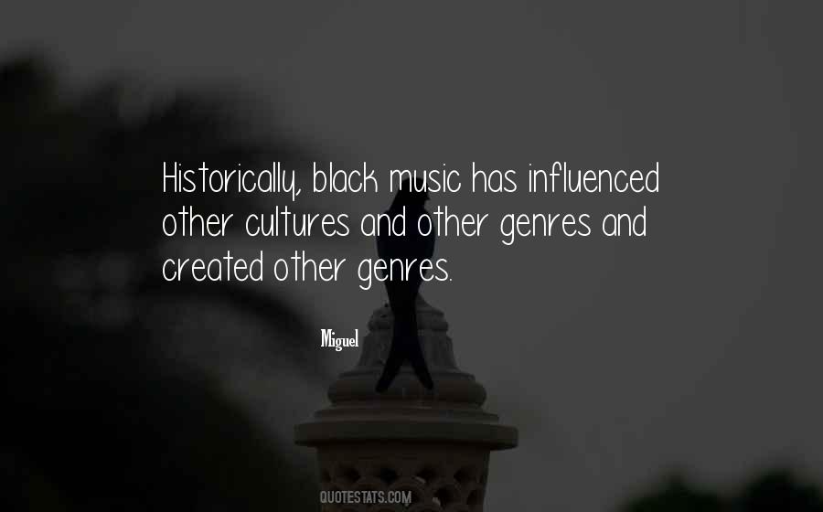 Music Genres Quotes #1700814