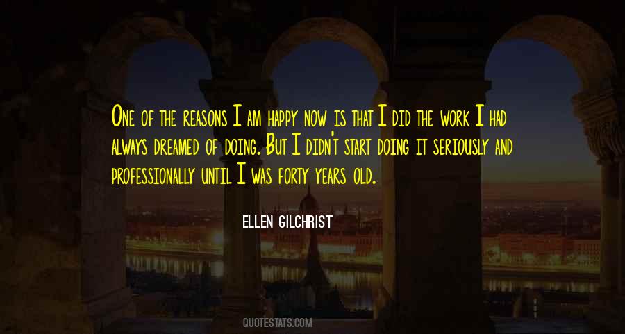 Quotes About Gilchrist #1189309
