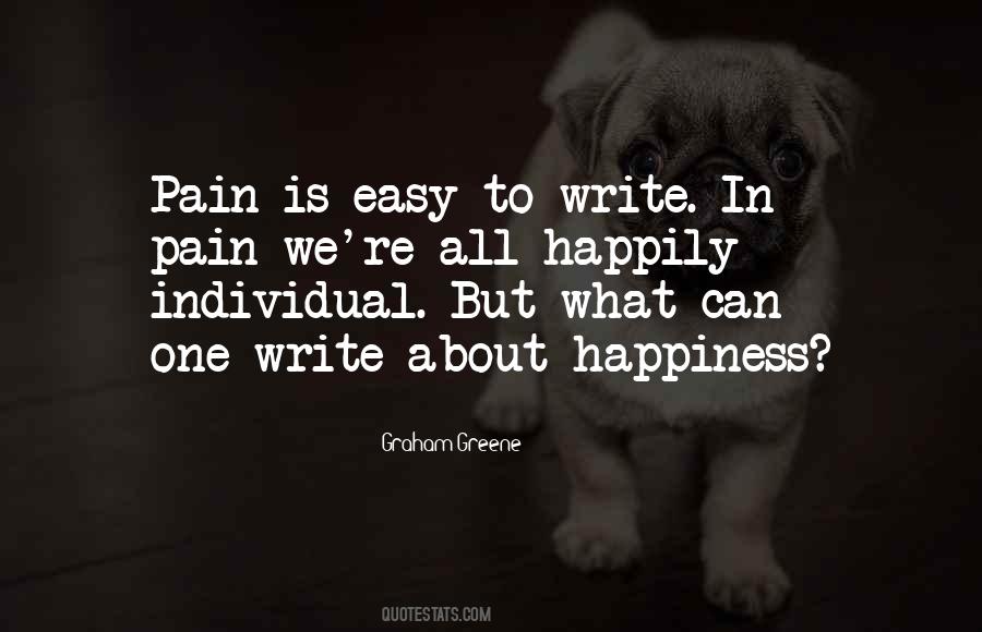 Individual Happiness Quotes #1463514