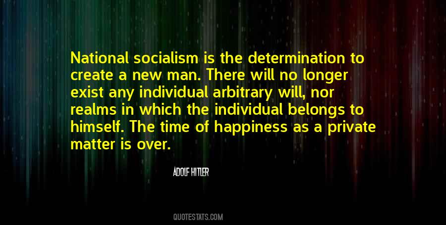 Individual Happiness Quotes #1501457
