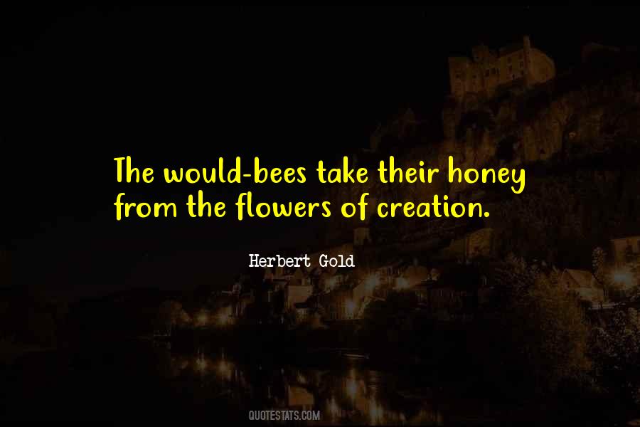 Quotes About Bees And Flowers #1634547