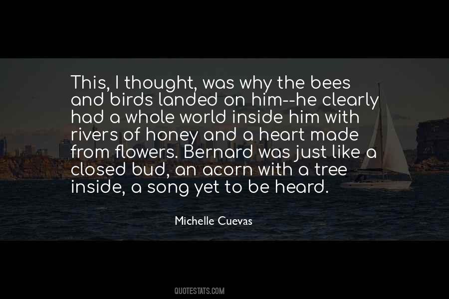 Quotes About Bees And Flowers #1664686