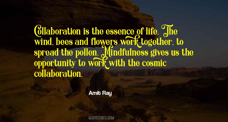 Quotes About Bees And Flowers #1808669