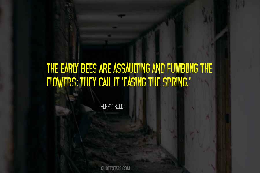 Quotes About Bees And Flowers #739713