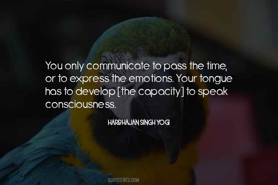 Emotions Communication Quotes #969329