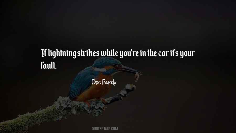 Quotes About Lightning Strikes #1169484