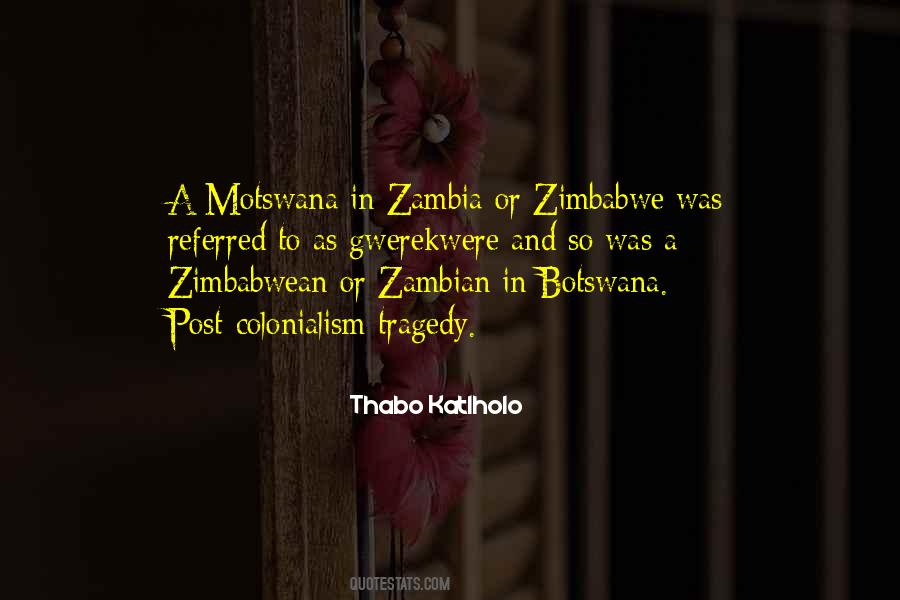 Quotes About Zambia #1286572