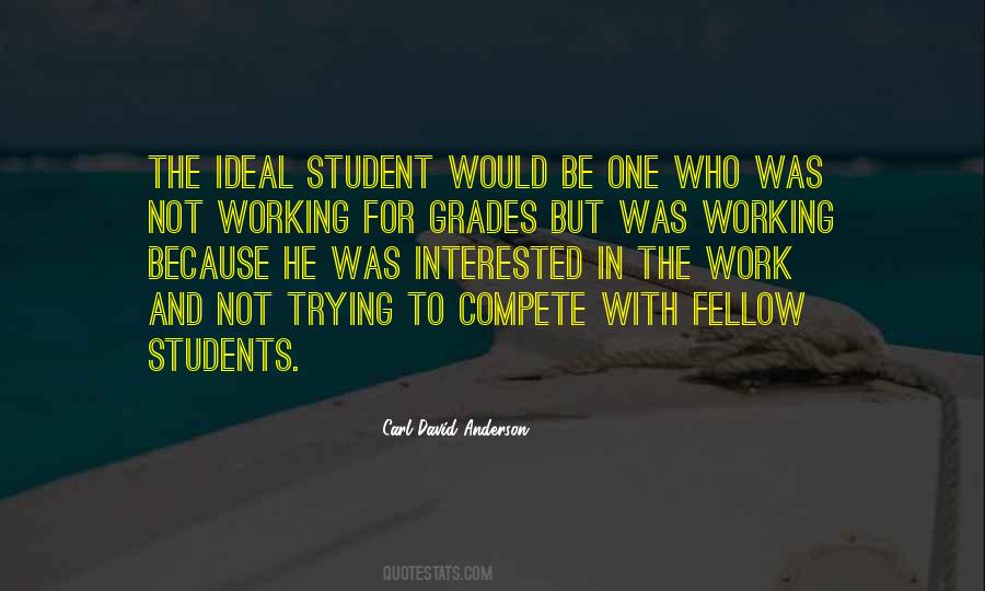 Quotes About A Working Student #1623569