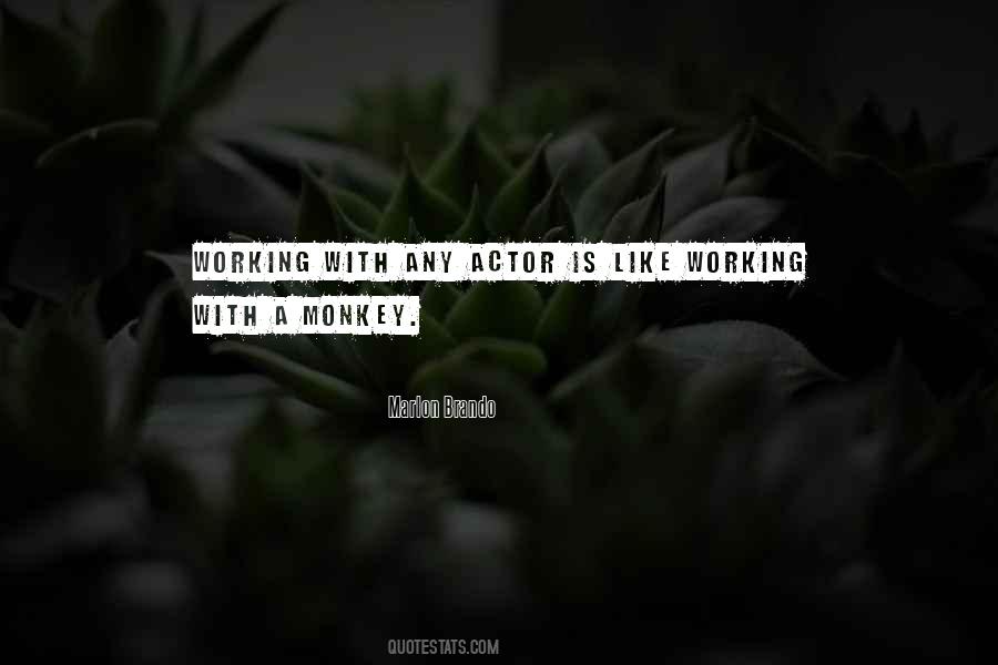 Quotes About Monkeys #228546