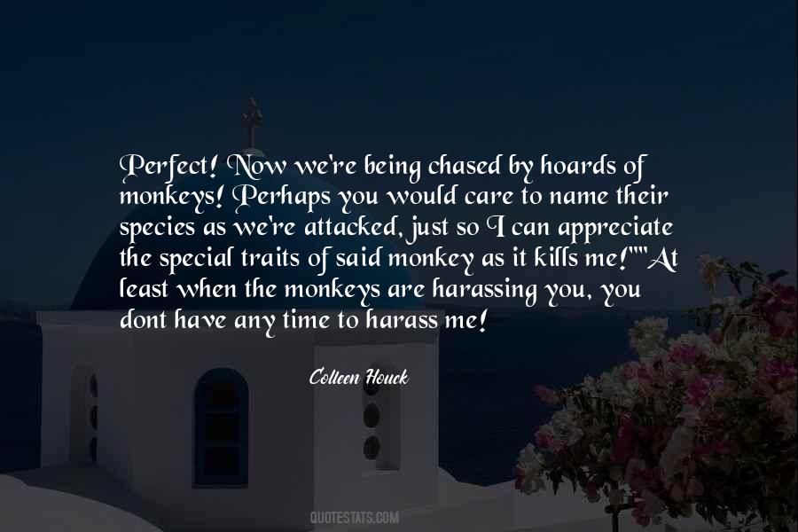 Quotes About Monkeys #243686