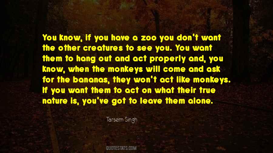 Quotes About Monkeys #335323