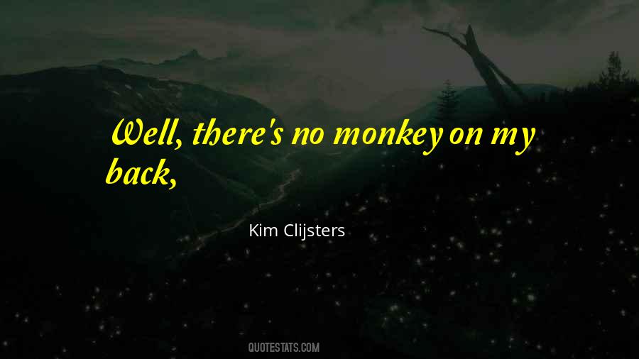 Quotes About Monkeys #89971