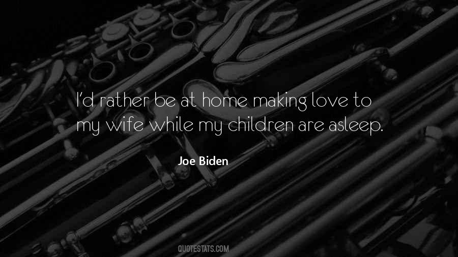 Quotes About Making Love To Your Wife #1059545