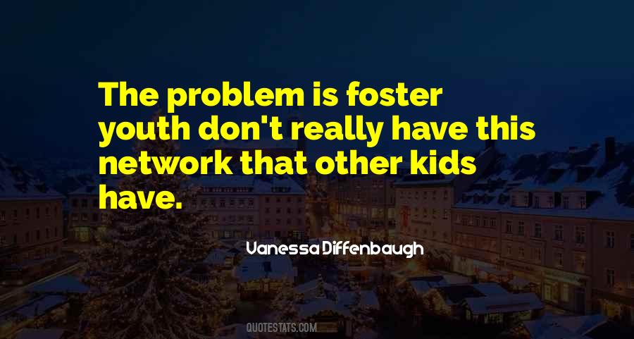 Foster Kids Quotes #282318