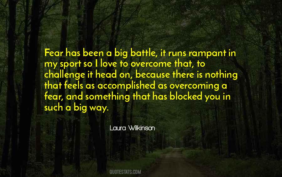 Quotes About Overcoming Fear #863456