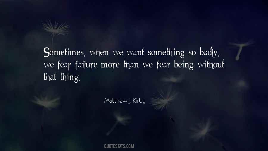 Quotes About Overcoming Fear #99241