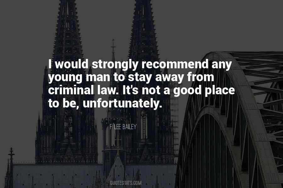 Quotes About Criminal Law #1719998
