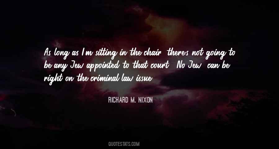 Quotes About Criminal Law #462276