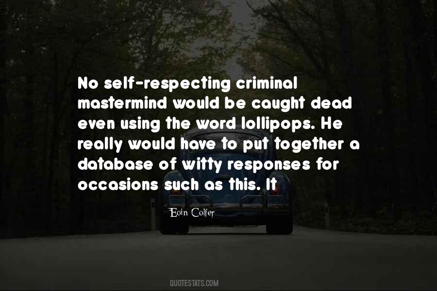 Quotes About Criminal Law #48796