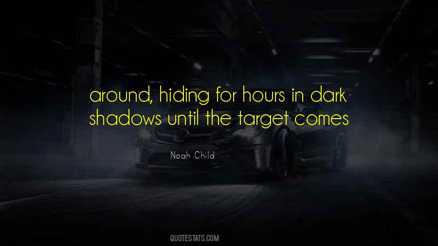 Quotes About Dark Hours #9908