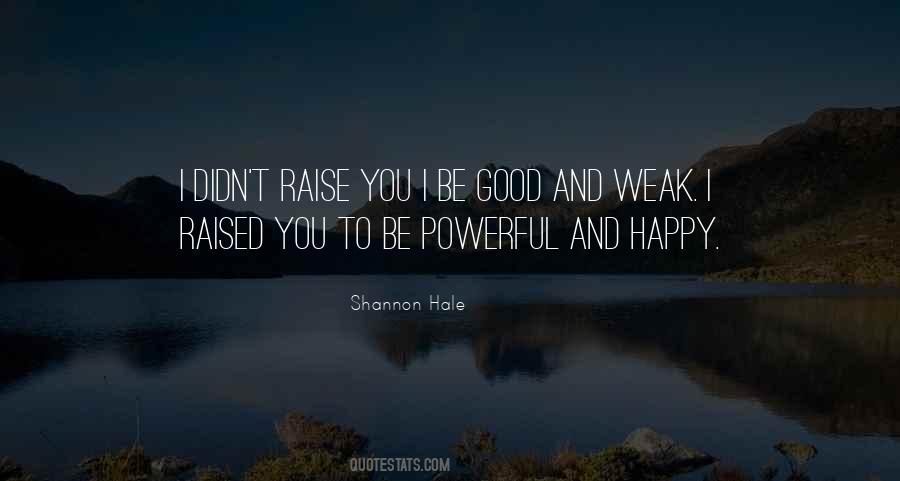 Raising Good Kids Quotes #947622