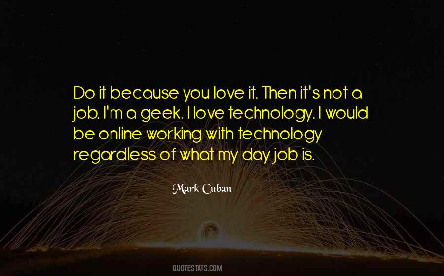 Quotes About Job You Love #92204