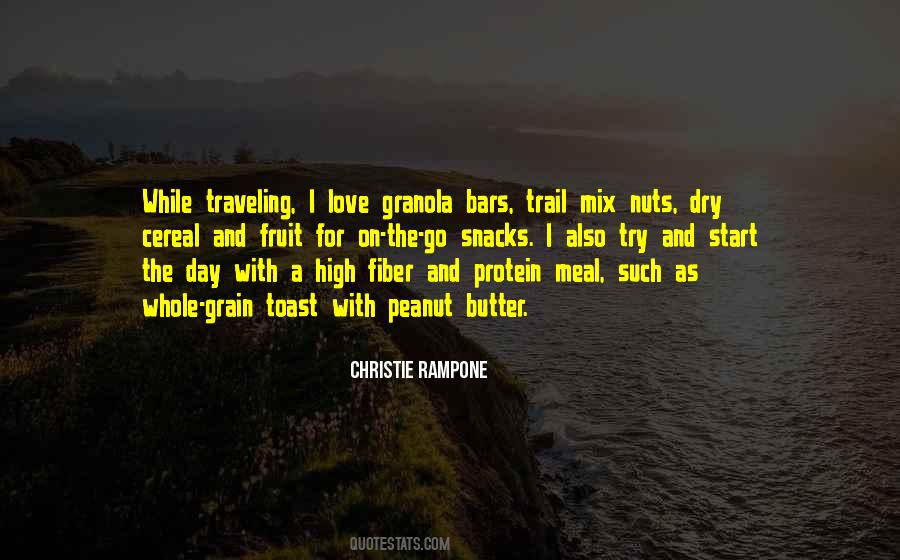 Quotes About Trail Mix #943909