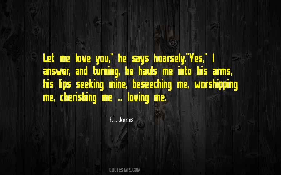 Loving Me Quotes #1180242