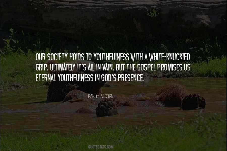 Quotes About God's Presence #1335332