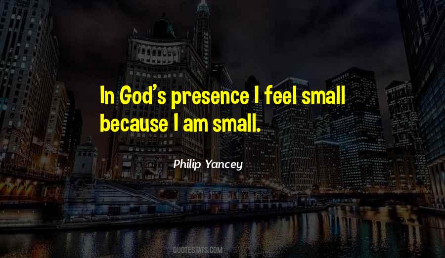 Quotes About God's Presence #1422187