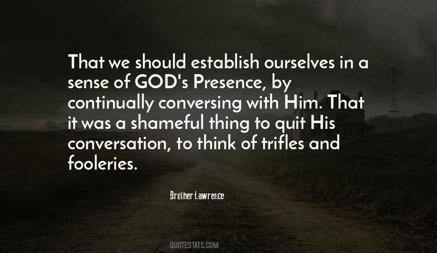 Quotes About God's Presence #1530030
