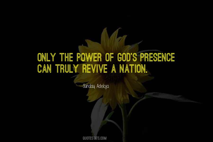 Quotes About God's Presence #580231