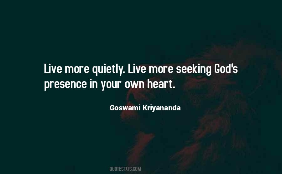 Quotes About God's Presence #700952