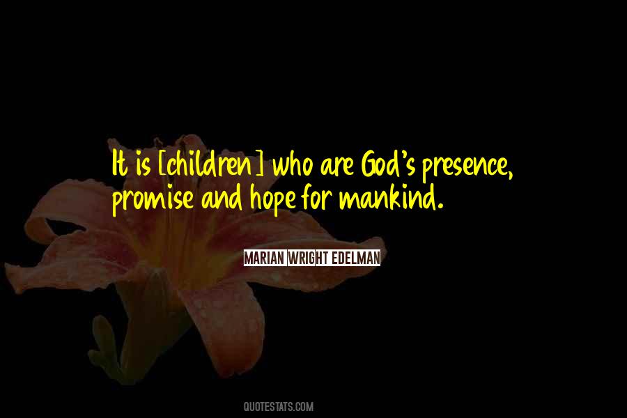 Quotes About God's Presence #861707