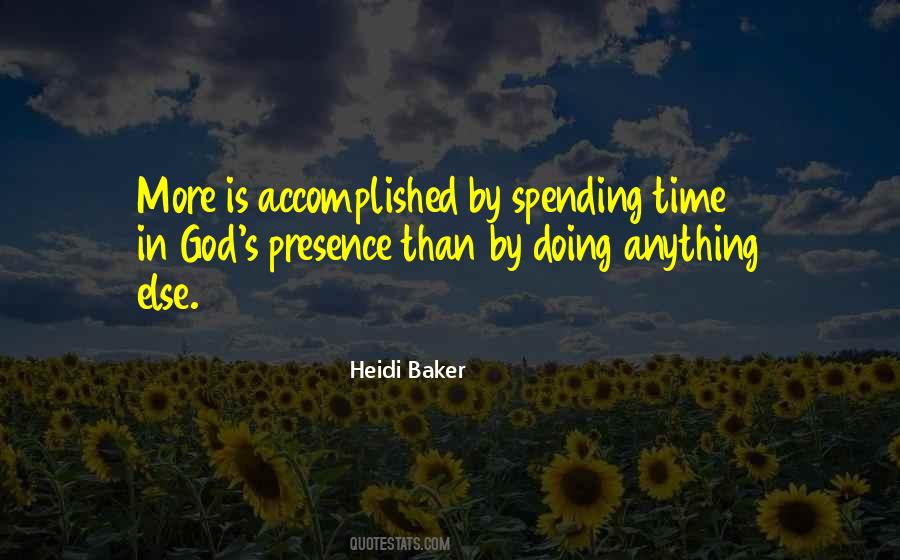 Quotes About God's Presence #998503