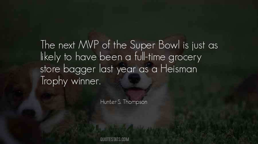 Quotes About The Heisman Trophy #1709685