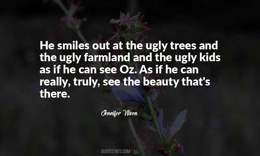 Quotes About Ugly Smiles #626475