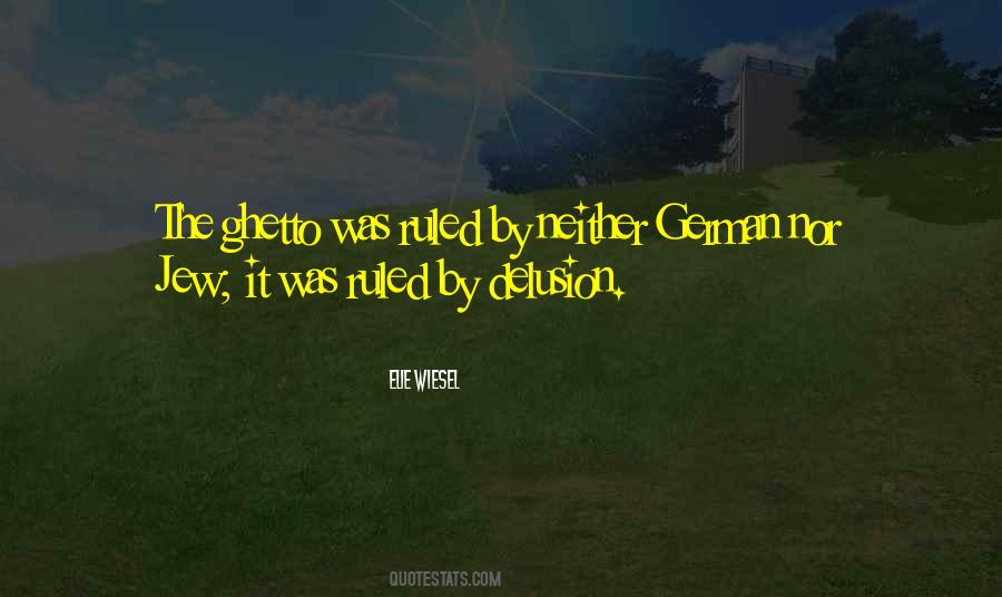 Quotes About Ghetto #1332625