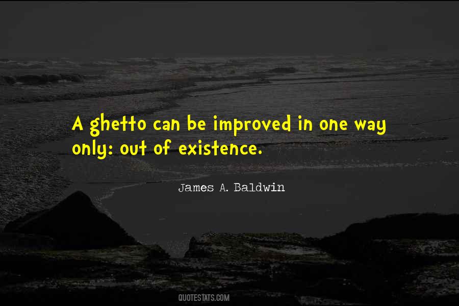 Quotes About Ghetto #1834903