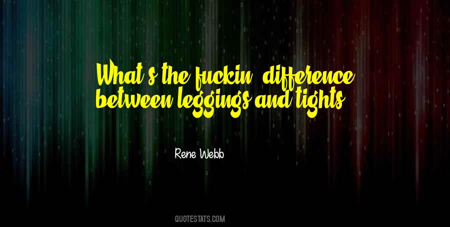 Quotes About Tights #1392360