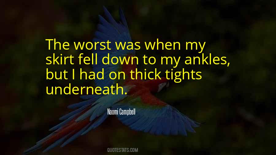 Quotes About Tights #185704