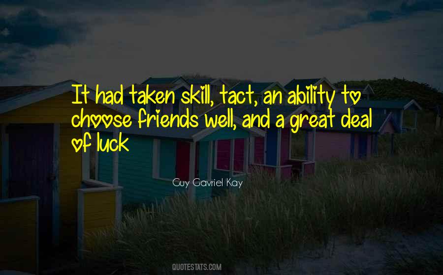 Quotes About Skill And Luck #1148789