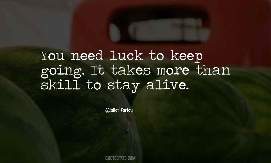Quotes About Skill And Luck #1372270