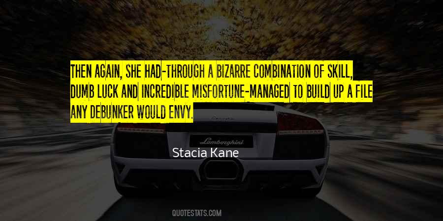Quotes About Skill And Luck #1599593
