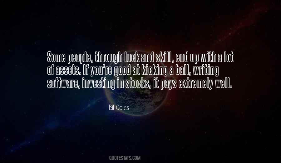 Quotes About Skill And Luck #1870888