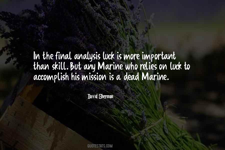 Quotes About Skill And Luck #207378
