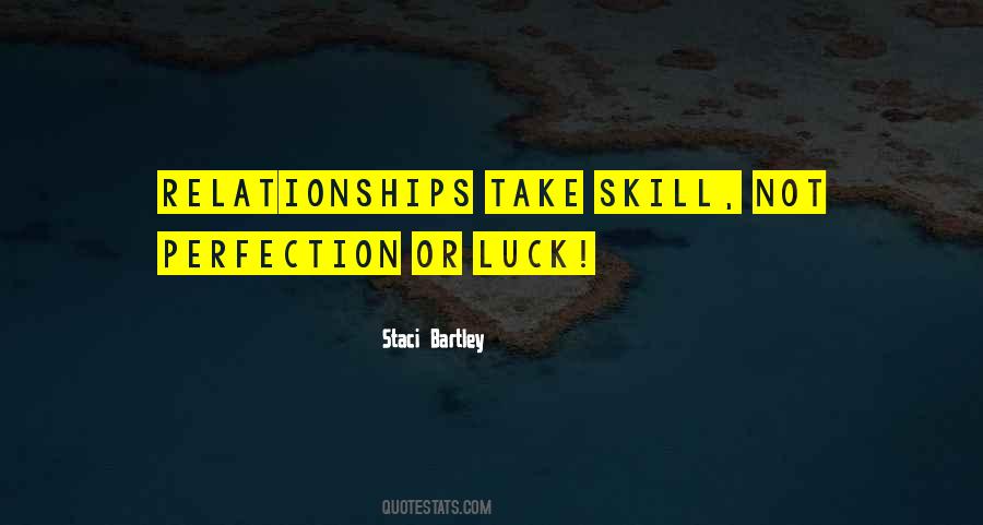 Quotes About Skill And Luck #422273